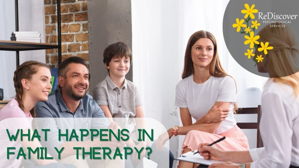 What Happens in Family therapy sessions? by Rediscover Psychology